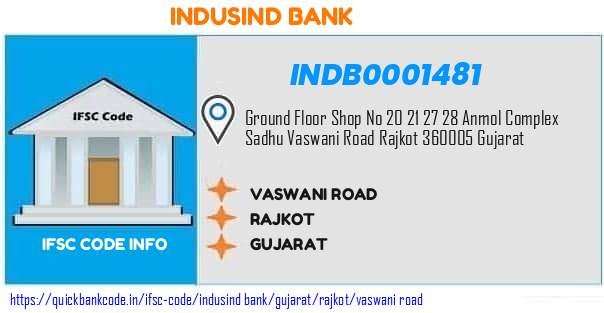 Indusind Bank Vaswani Road INDB0001481 IFSC Code