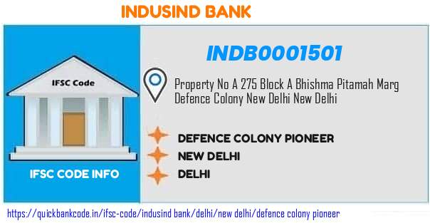 Indusind Bank Defence Colony Pioneer INDB0001501 IFSC Code