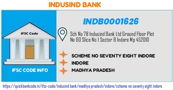 Indusind Bank Scheme No Seventy Eight Indore INDB0001626 IFSC Code