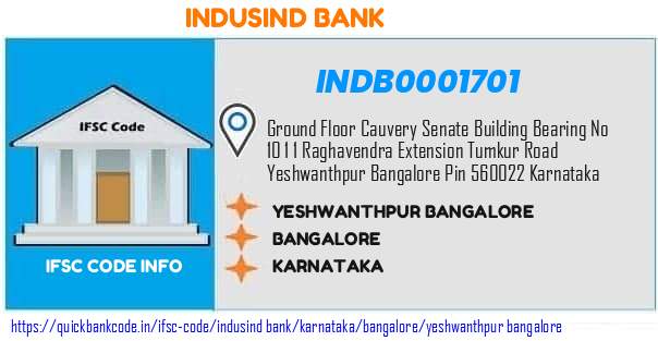 INDB0001701 Indusind Bank. YESHWANTHPUR BANGALORE