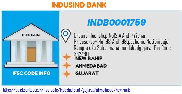 Indusind Bank New Ranip INDB0001759 IFSC Code