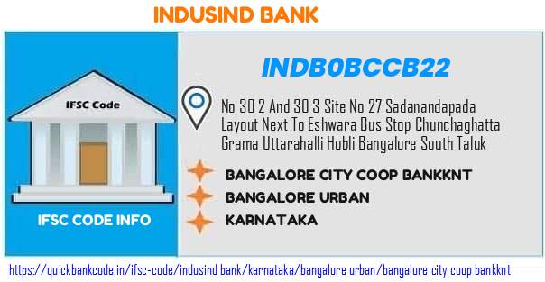 Indusind Bank Bangalore City Coop Bankknt INDB0BCCB22 IFSC Code