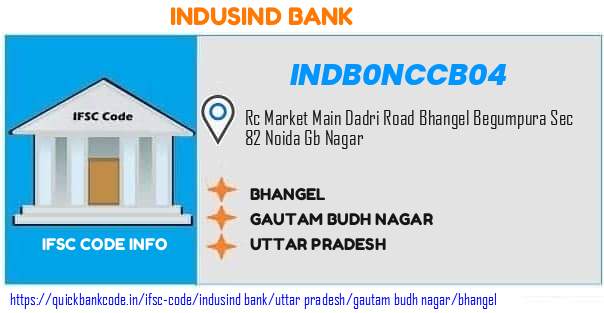 Indusind Bank Bhangel INDB0NCCB04 IFSC Code