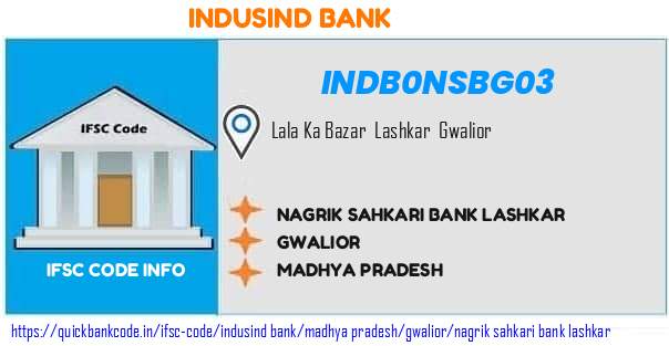 Indusind Bank Nagrik Sahkari Bank Lashkar INDB0NSBG03 IFSC Code