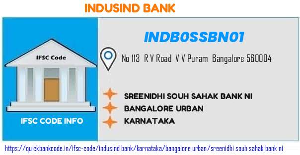 Indusind Bank Sreenidhi Souh Sahak Bank Ni INDB0SSBN01 IFSC Code