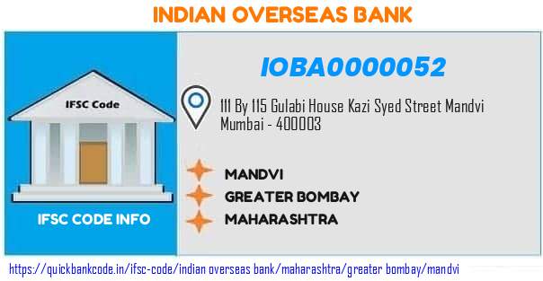 Indian Overseas Bank Mandvi IOBA0000052 IFSC Code