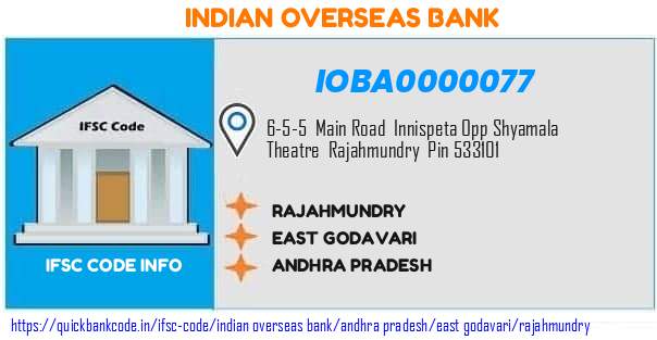 Indian Overseas Bank Rajahmundry IOBA0000077 IFSC Code