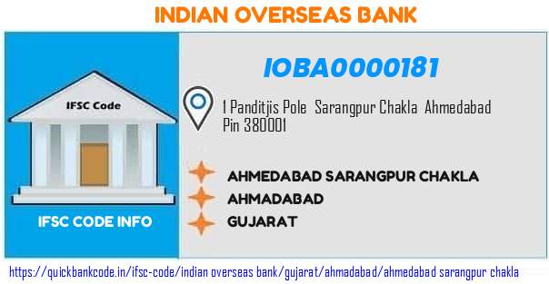 Indian Overseas Bank Ahmedabad Sarangpur Chakla IOBA0000181 IFSC Code