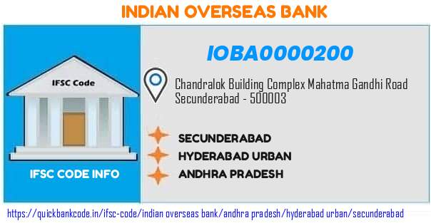 Indian Overseas Bank Secunderabad IOBA0000200 IFSC Code