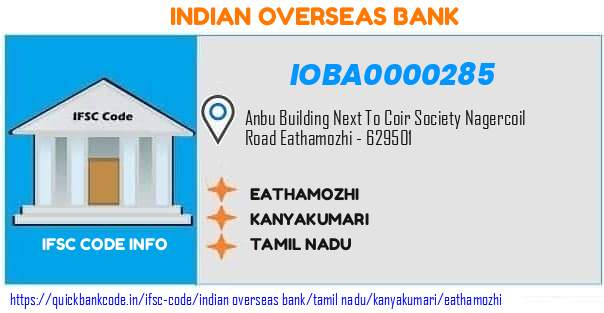 Indian Overseas Bank Eathamozhi IOBA0000285 IFSC Code