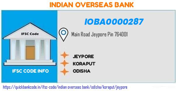 Indian Overseas Bank Jeypore IOBA0000287 IFSC Code