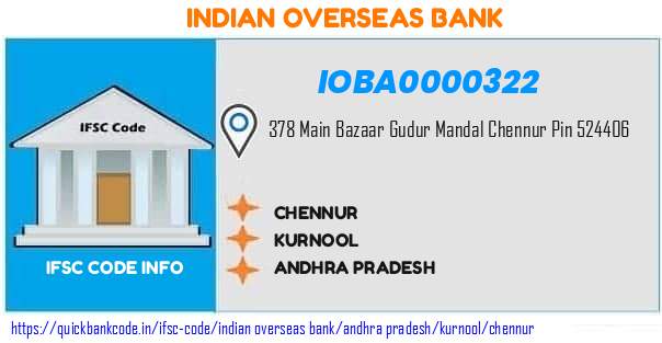 Indian Overseas Bank Chennur IOBA0000322 IFSC Code