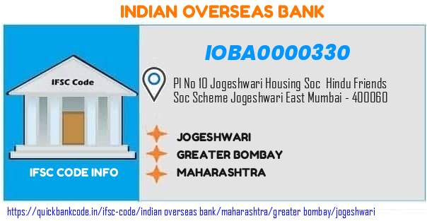 IOBA0000330 Indian Overseas Bank. JOGESHWARI
