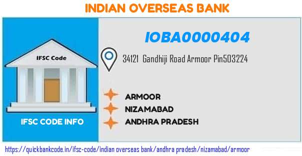 Indian Overseas Bank Armoor IOBA0000404 IFSC Code