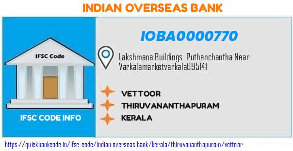 Indian Overseas Bank Vettoor IOBA0000770 IFSC Code