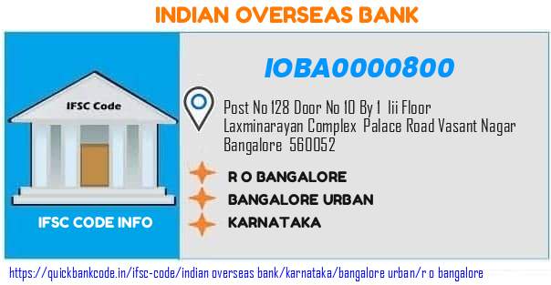 Indian Overseas Bank R O Bangalore IOBA0000800 IFSC Code