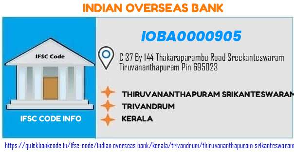 Indian Overseas Bank Thiruvananthapuram Srikanteswaram IOBA0000905 IFSC Code