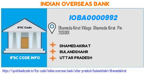 Indian Overseas Bank Dhamedakirat IOBA0000992 IFSC Code
