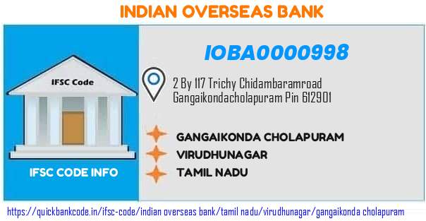 IOBA0000998 Indian Overseas Bank. GANGAIKONDA CHOLAPURAM