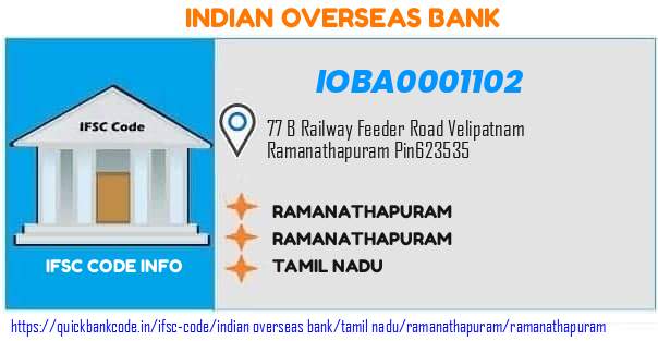 Indian Overseas Bank Ramanathapuram IOBA0001102 IFSC Code