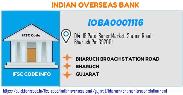 Indian Overseas Bank Bharuch Broach Station Road IOBA0001116 IFSC Code