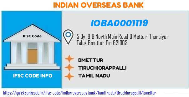 Indian Overseas Bank Bmettur IOBA0001119 IFSC Code