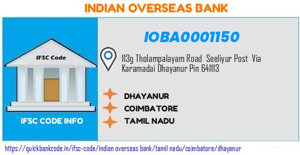 Indian Overseas Bank Dhayanur IOBA0001150 IFSC Code