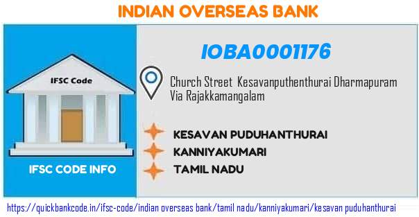 Indian Overseas Bank Kesavan Puduhanthurai IOBA0001176 IFSC Code