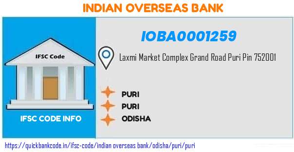 Indian Overseas Bank Puri IOBA0001259 IFSC Code