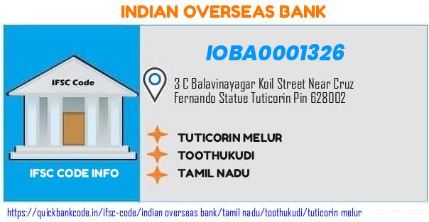 Indian Overseas Bank Tuticorin Melur IOBA0001326 IFSC Code