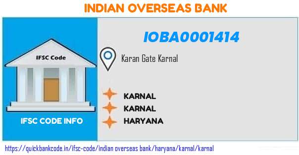 Indian Overseas Bank Karnal IOBA0001414 IFSC Code