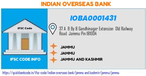 Indian Overseas Bank Jammu IOBA0001431 IFSC Code