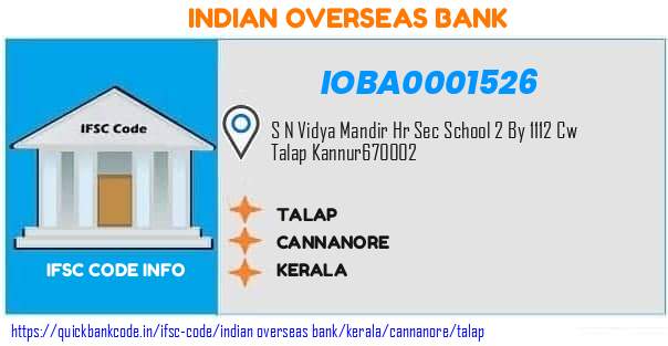 Indian Overseas Bank Talap IOBA0001526 IFSC Code