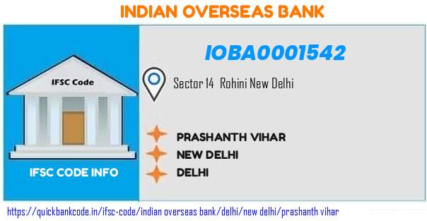 Indian Overseas Bank Prashanth Vihar IOBA0001542 IFSC Code