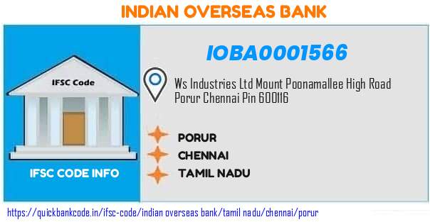 Indian Overseas Bank Porur IOBA0001566 IFSC Code