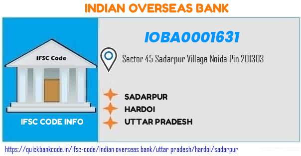Indian Overseas Bank Sadarpur IOBA0001631 IFSC Code