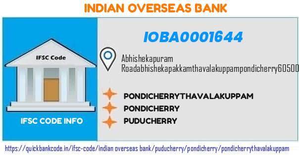 Indian Overseas Bank Pondicherrythavalakuppam IOBA0001644 IFSC Code