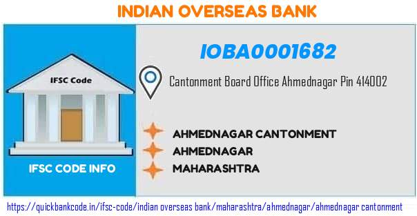 Indian Overseas Bank Ahmednagar Cantonment IOBA0001682 IFSC Code