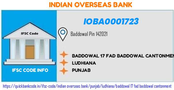 Indian Overseas Bank Baddowal 17 Fad Baddowal Cantonment IOBA0001723 IFSC Code