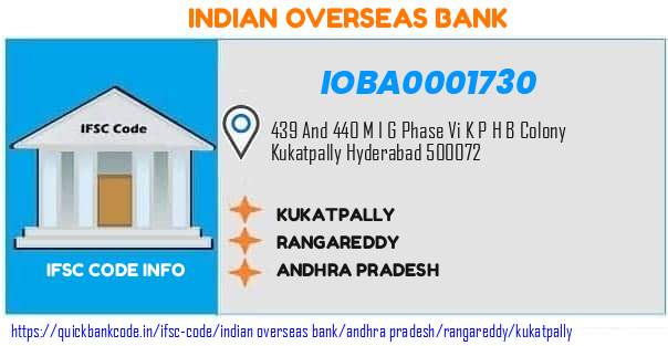 Indian Overseas Bank Kukatpally IOBA0001730 IFSC Code