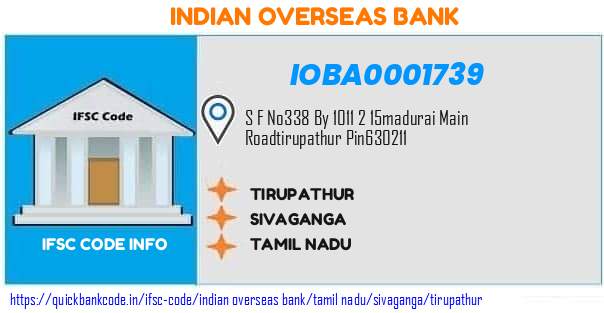 Indian Overseas Bank Tirupathur IOBA0001739 IFSC Code