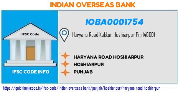 Indian Overseas Bank Haryana Road Hoshiarpur IOBA0001754 IFSC Code