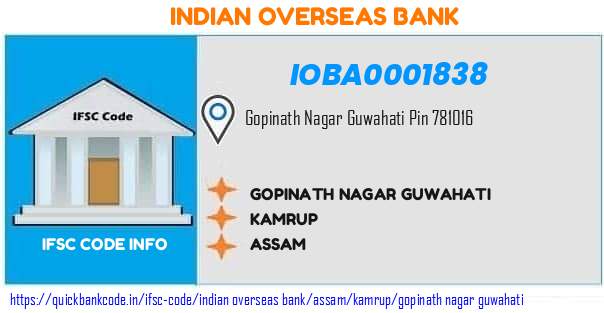 Indian Overseas Bank Gopinath Nagar Guwahati IOBA0001838 IFSC Code