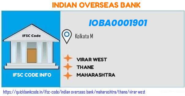 Indian Overseas Bank Virar West IOBA0001901 IFSC Code