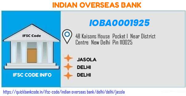 Indian Overseas Bank Jasola IOBA0001925 IFSC Code