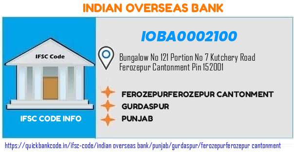 Indian Overseas Bank Ferozepurferozepur Cantonment IOBA0002100 IFSC Code