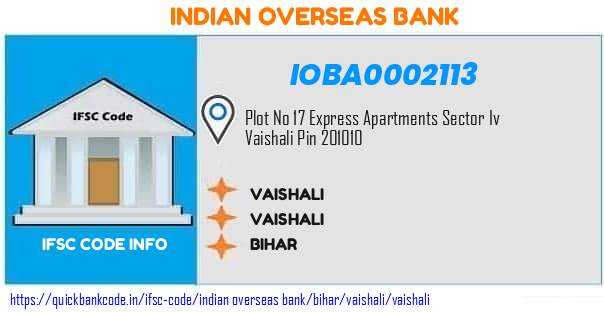 Indian Overseas Bank Vaishali IOBA0002113 IFSC Code