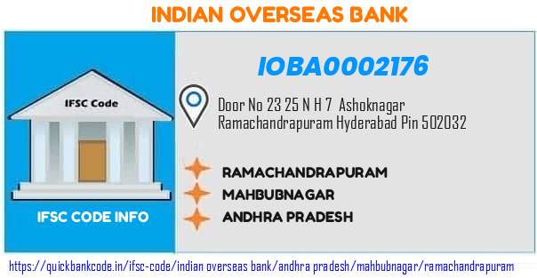 Indian Overseas Bank Ramachandrapuram IOBA0002176 IFSC Code
