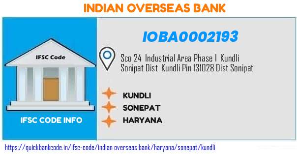 Indian Overseas Bank Kundli IOBA0002193 IFSC Code