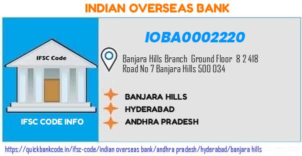 Indian Overseas Bank Banjara Hills IOBA0002220 IFSC Code